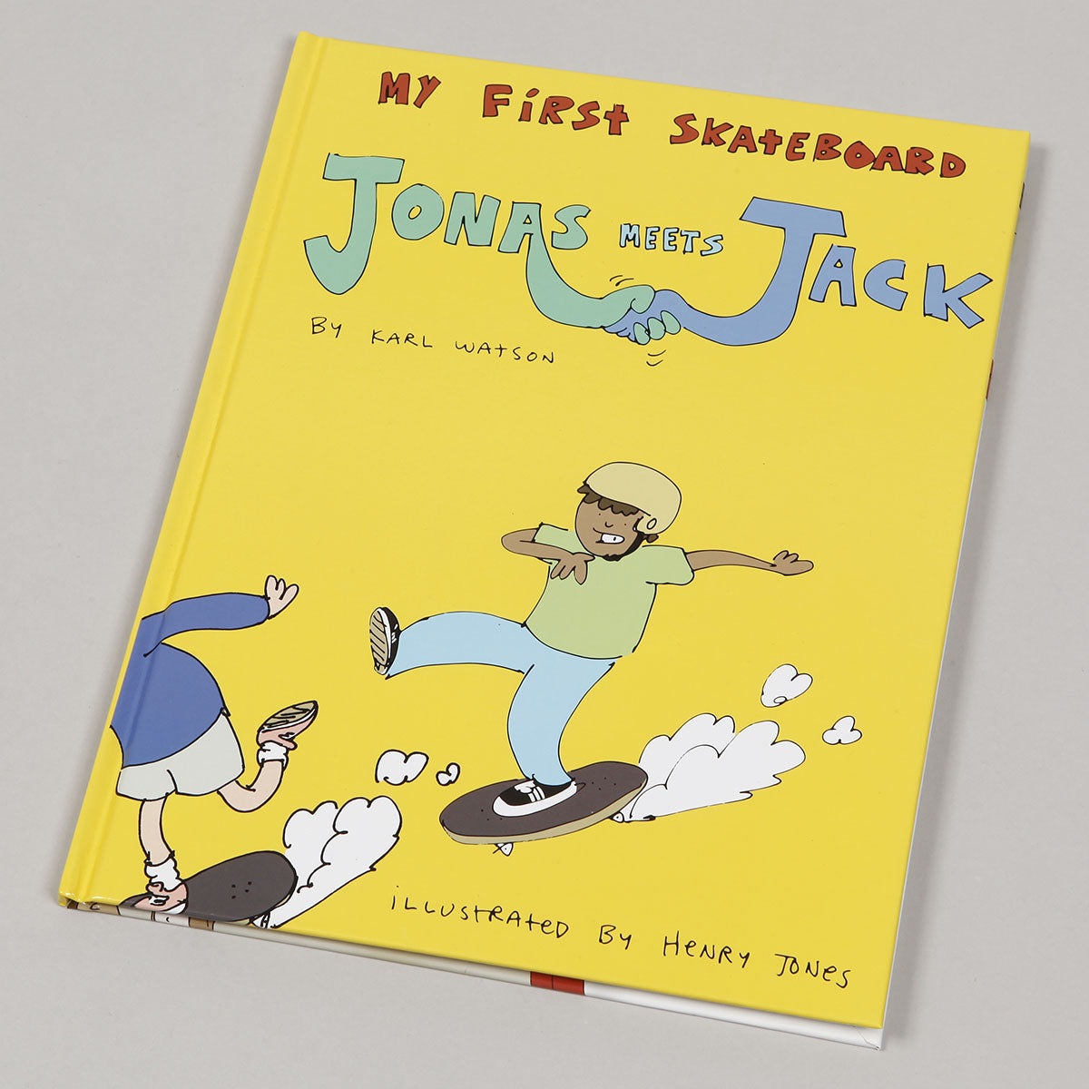 My First Skateboard Jonas Meets Jack Book